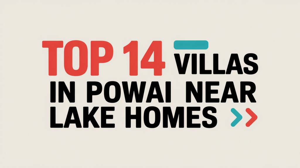 Top 14 Villas in Powai Near Lake Homes
